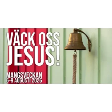 Evenemangets bild: Mangsveckan 2026. Väck oss Jesus!