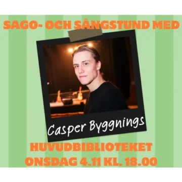 Evenemangets bild: Sago- och sångstund med Casper Byggnings